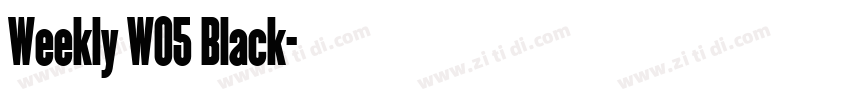 Weekly W05 Black字体转换